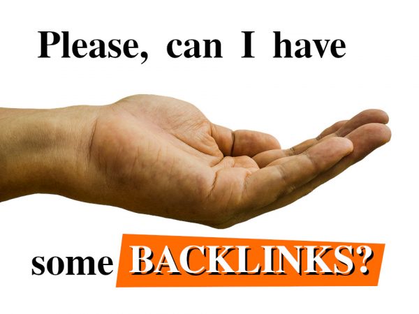 Don't be a backlink beggar