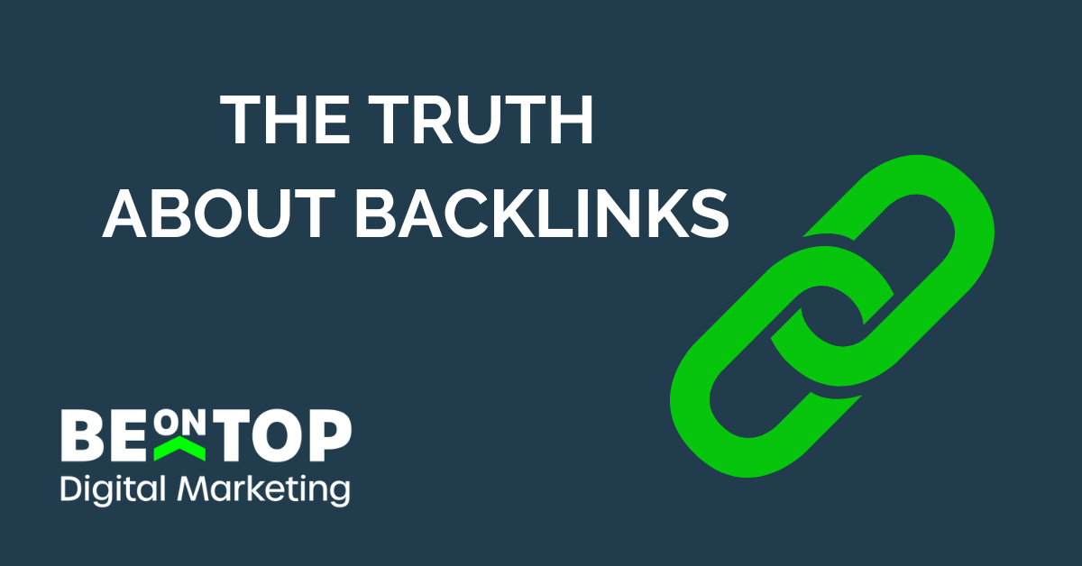 The Truth About Backlinks