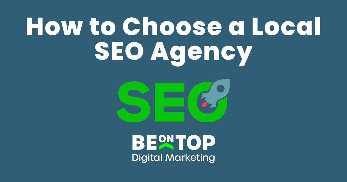 How to Choose a Local SEO Agency