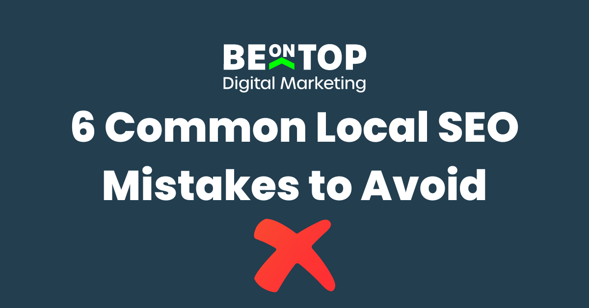 Common Local SEO Mistakes to Avoid